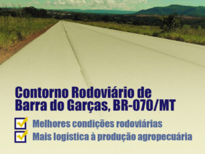 Os benefícios do Contorno Rodoviário de Barra do Garças